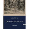 The Seamans Secrets: Volume II