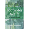 Footnotes to Life: An Emotional Meandering