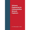 Software Engineering for Communication Network Engineers