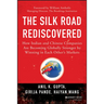 The Silk Road Rediscovered