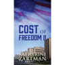 Cost of Freedom II