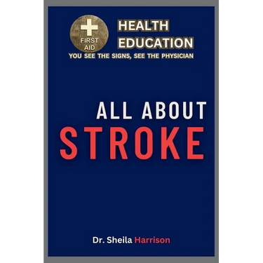 All About Stroke: Symptoms, Causes, Diagnosis, Types, Treatment, Medications, Prevention & Control, Management, Dysphagia