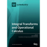 Integral Transforms and Operational Calculus