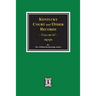 Kentucky Court and Other Records, Volume #2