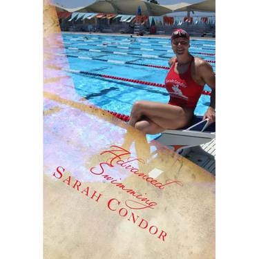 Advanced Swimming: Contest Preparation for Masters, Including Dry Exercise and Nutrition