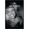The Skin of Secrets