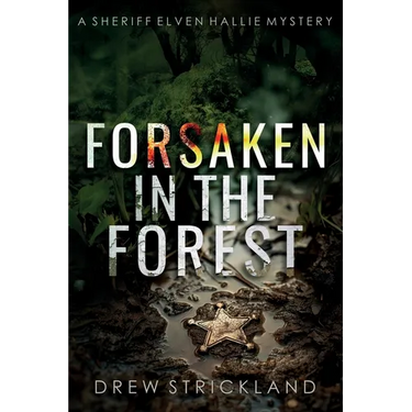 Forsaken in the Forest