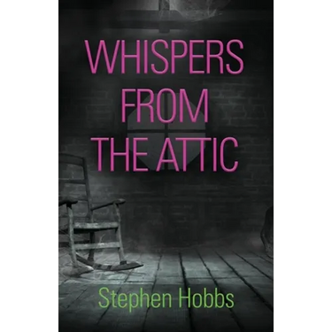 Whispers from the Attic