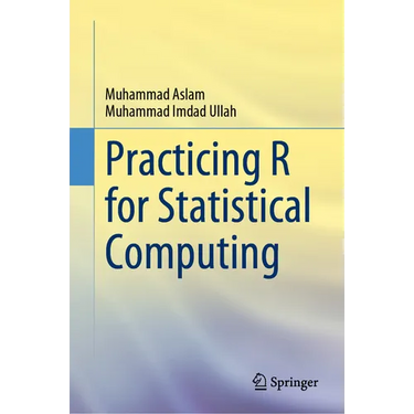 Practicing R for Statistical Computing