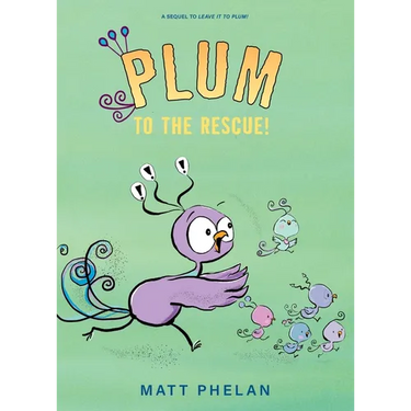 Plum to the Rescue!