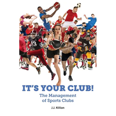 It's Your Club! The Management of Sports Clubs