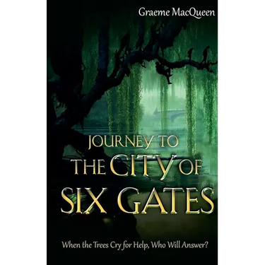 Journey to the City of Six Gates