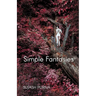 Simple Fantasies