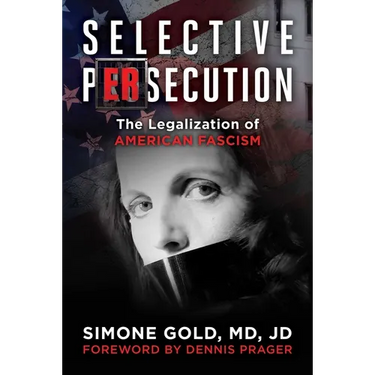 Selective Persecution: The Legalization of American Fascism