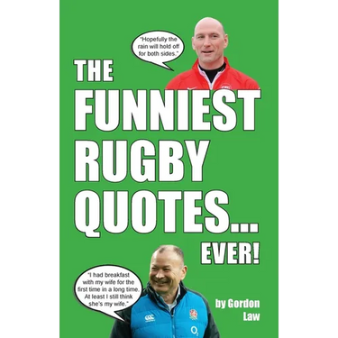 The Funniest Rugby Quotes... Ever!