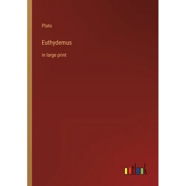 Euthydemus: in large print