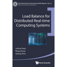 Load Balance for Distributed Real-Time Computing Systems