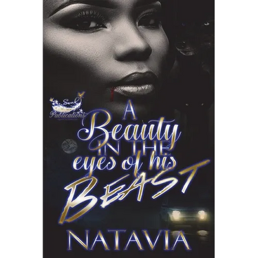 A Beauty in the Eyes of His Beast