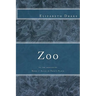 Zoo: in the beginning
