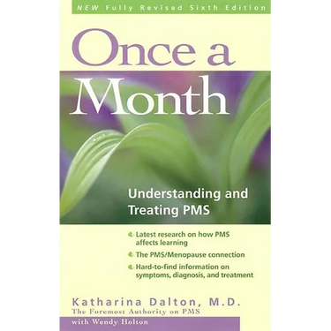 Once a Month: Understanding and Treating PMS