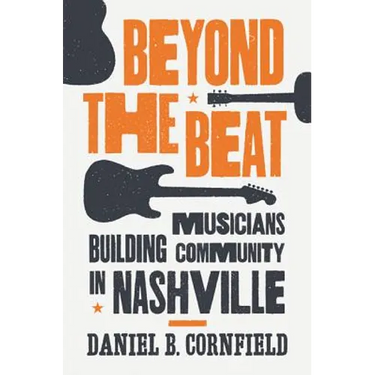 Beyond the Beat: Musicians Building Community in Nashville