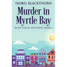 Murder In Myrtle Bay