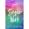 Single Wish