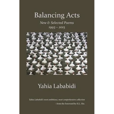 Balancing Acts: New & Selected Poems 1993 - 2015