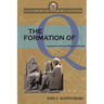 The Formation of Q