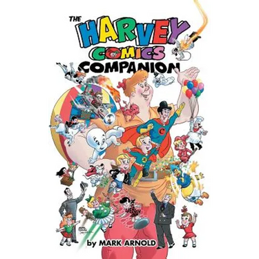 The Harvey Comics Companion (hardback)