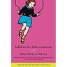 Lullabies for Little Criminals