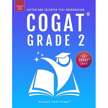 COGAT Grade 2 Test Prep: Gifted and Talented Test Preparation Book - Two Practice Tests for Children in Second Grade (Level 8)