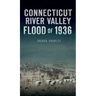 Connecticut River Valley Flood of 1936