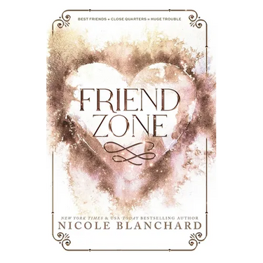 Friend Zone: A Friends to Lovers, Forced Proximity Romance