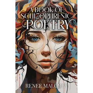 A Book of Schizophrenic Poetry