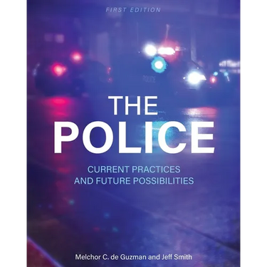 The Police: Current Practices and Future Possibilities