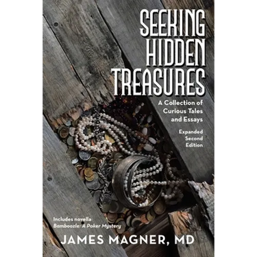Seeking Hidden Treasures: A Collection of Curious Tales and Essays