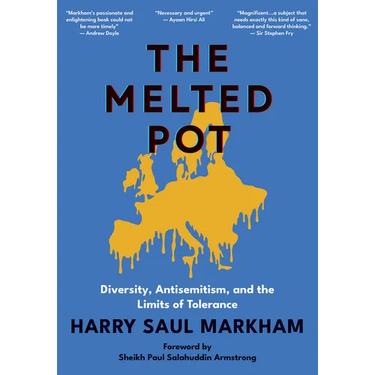 The Melted Pot: Diversity, Antisemitism, and the Limits of Tolerance