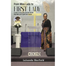 From Miss Lady to First Lady