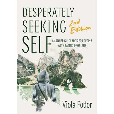 Desperately Seeking Self Second Edition