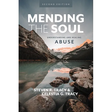 Mending the Soul, Second Edition: Understanding and Healing Abuse