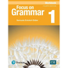 Focus on Grammar - (Ae) - 5th Edition (2017) - Workbook - Level 1