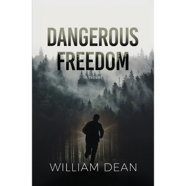 Dangerous Freedom