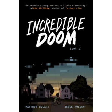 Incredible Doom: A Graphic Novel