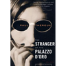 The Stranger at the Palazzo D'Oro: And Other Stories
