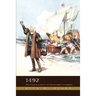 1492: The Fourth Caravel of Christopher Columbus