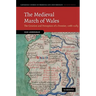 The Medieval March of Wales