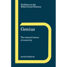 Genius: The Natural History of Creativity