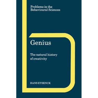 Genius: The Natural History of Creativity