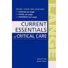 Current Essentials of Critical Care